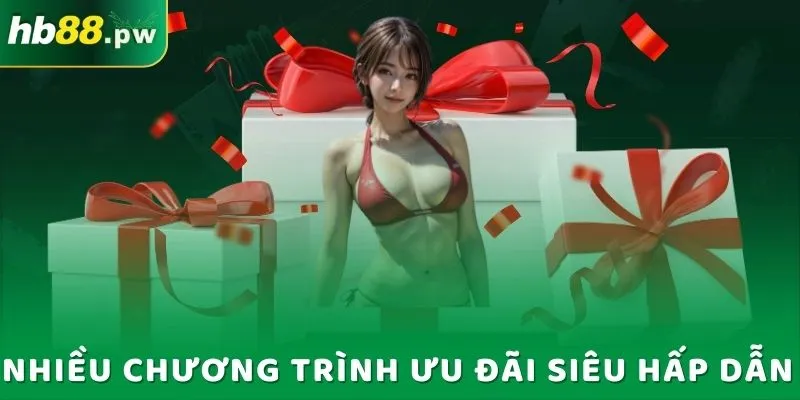 Nhiều chương trình ưu đãi siêu hấp dẫn