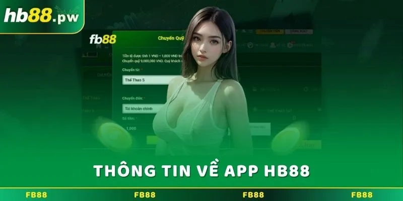 Thông tin về app HB88